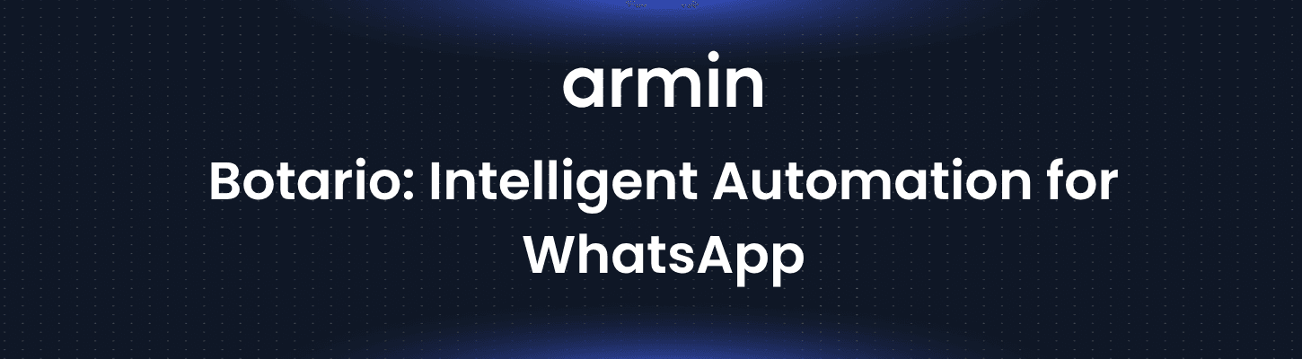 Botario: Intelligent Automation for WhatsApp