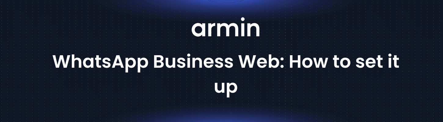 WhatsApp Business Web: How to set it up
